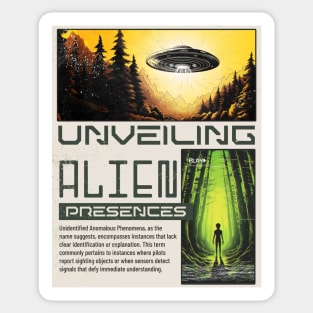 Unraveling The Truth Aliens Ufos Uap Sticker